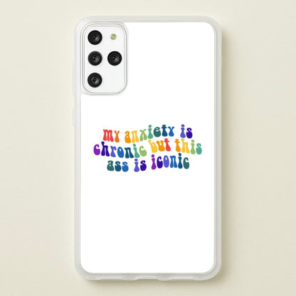 My Anxiety Is Chronic But This Ass Is Iconic - TikTok  - TikTok Phone Case for Galaxy S20 Plus