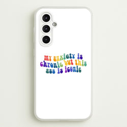 My Anxiety Is Chronic But This Ass Is Iconic - TikTok  - TikTok Phone Case for Galaxy A14