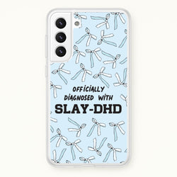 Officially Diagnosed With Slay-DHD - TikTok Trends  - TikTok Trends Phone Case for Galaxy S22 Plus