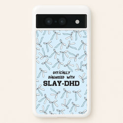 Officially Diagnosed With Slay-DHD - TikTok Trends  - TikTok Trends Phone Case for Google Pixel 8