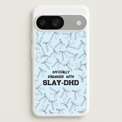 Officially Diagnosed With Slay-DHD - TikTok Trends  - TikTok Trends Phone Case for Google Pixel 9 / 9 Pro