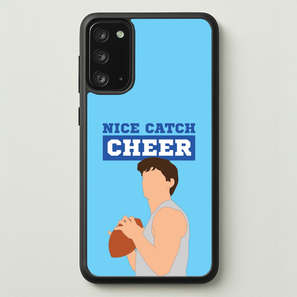 Nice Catch Cheer  - Memes Phone Case for Galaxy Note 20