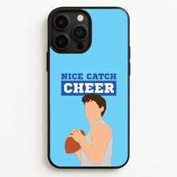 Nice Catch Cheer  - Memes Phone Case for iPhone 13 Pro Max