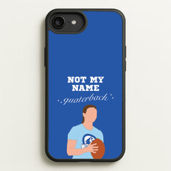 Not My Name Quaterback  - Memes Phone Case for iPhone 6 Plus / 7 Plus / 8 Plus