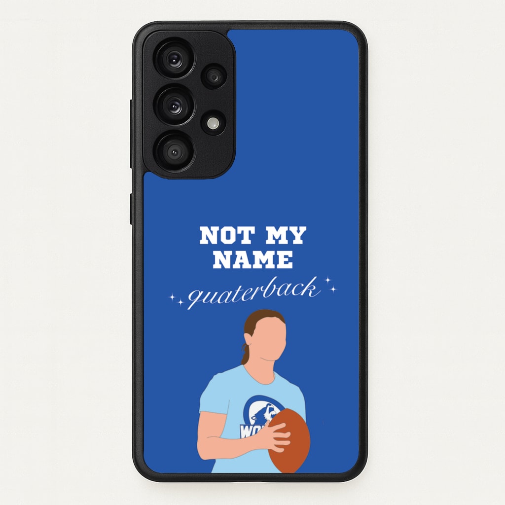 Not My Name Quaterback  - Memes Phone Case for Galaxy A33