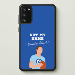 Not My Name Quaterback  - Memes Phone Case for Galaxy S20