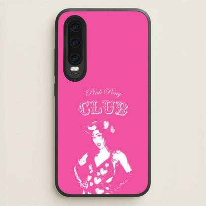 Pink Pony Club 2  - Chappell Roan Phone Case for Huawei P30