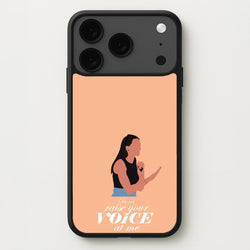 Don't Raise Your Voice At Me Phone Case for iPhone 17 Pro Max