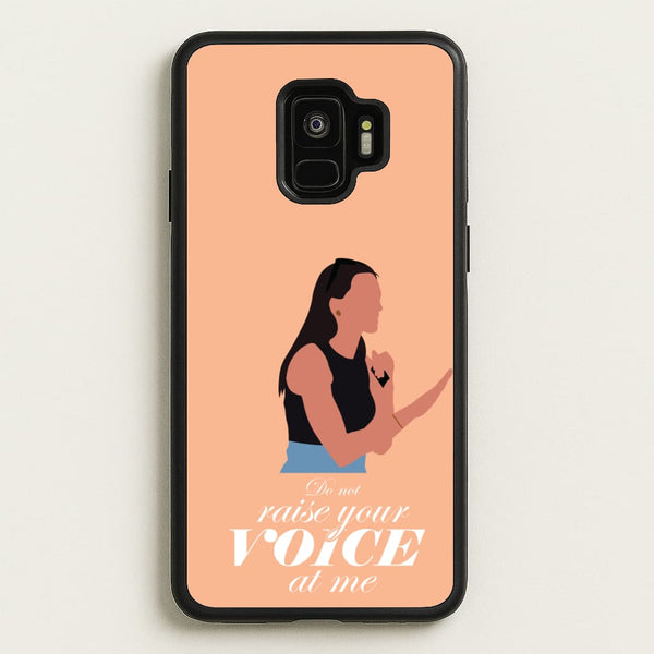 Don't Raise Your Voice At Me  - Memes Phone Case for Galaxy S9