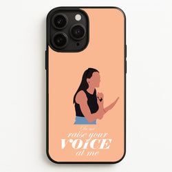 Don't Raise Your Voice At Me  - Memes Phone Case for iPhone 11 Pro Max