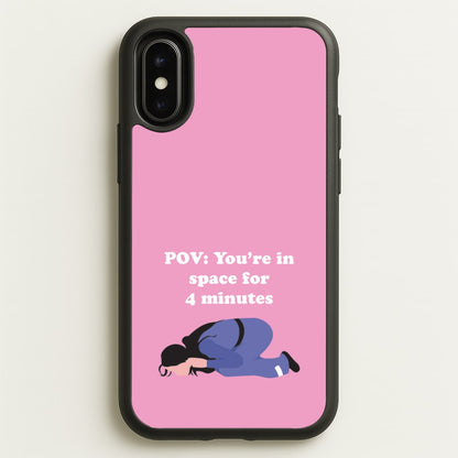 POV: You're In Space For 4 Minutes  - Memes Phone Case for iPhone X / XS
