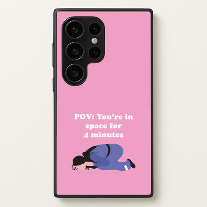POV: You're In Space For 4 Minutes  - Memes Phone Case for Galaxy S24 Ultra