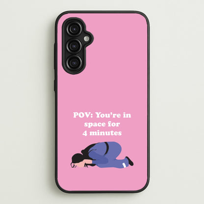 POV: You're In Space For 4 Minutes  - Memes Phone Case for Galaxy A14