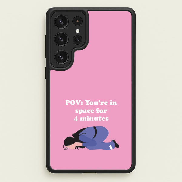 POV: You're In Space For 4 Minutes  - Memes Phone Case for Galaxy S22 Ultra