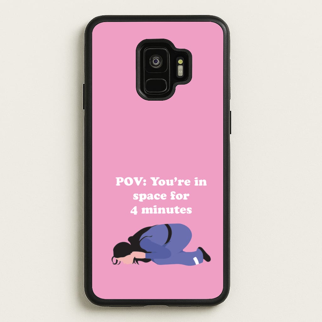 POV: You're In Space For 4 Minutes  - Memes Phone Case for Galaxy S9