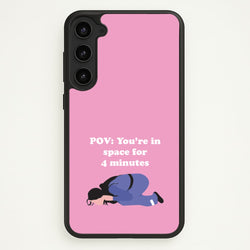 POV: You're In Space For 4 Minutes  - Memes Phone Case for Galaxy S23 Plus
