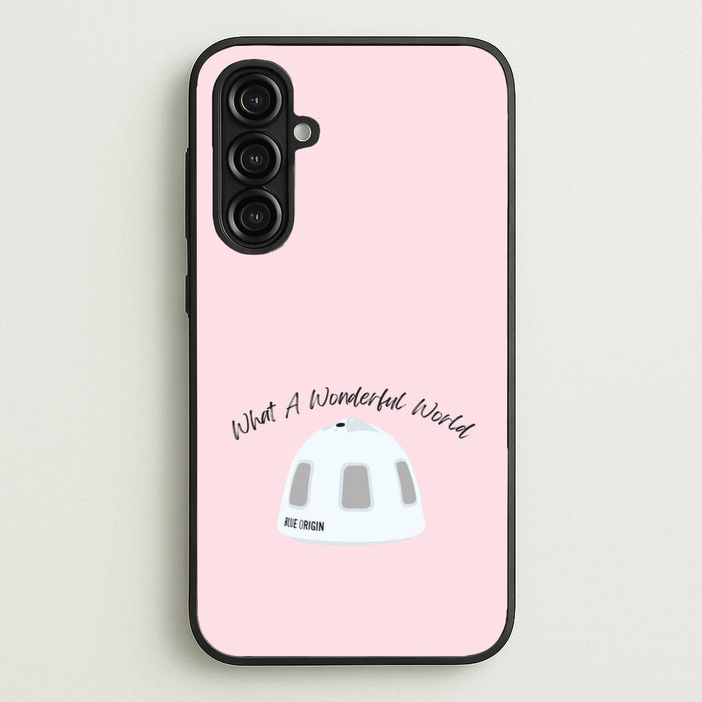 What A Wonderful World Space Launch  - Memes Phone Case for Galaxy A16