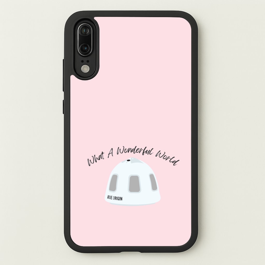 What A Wonderful World Space Launch  - Memes Phone Case for Huawei P20