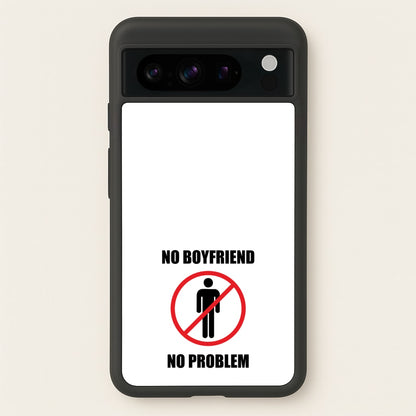 No Boyfriend No Problem  - Tate Mcrae Phone Case for Google Pixel 8 Pro