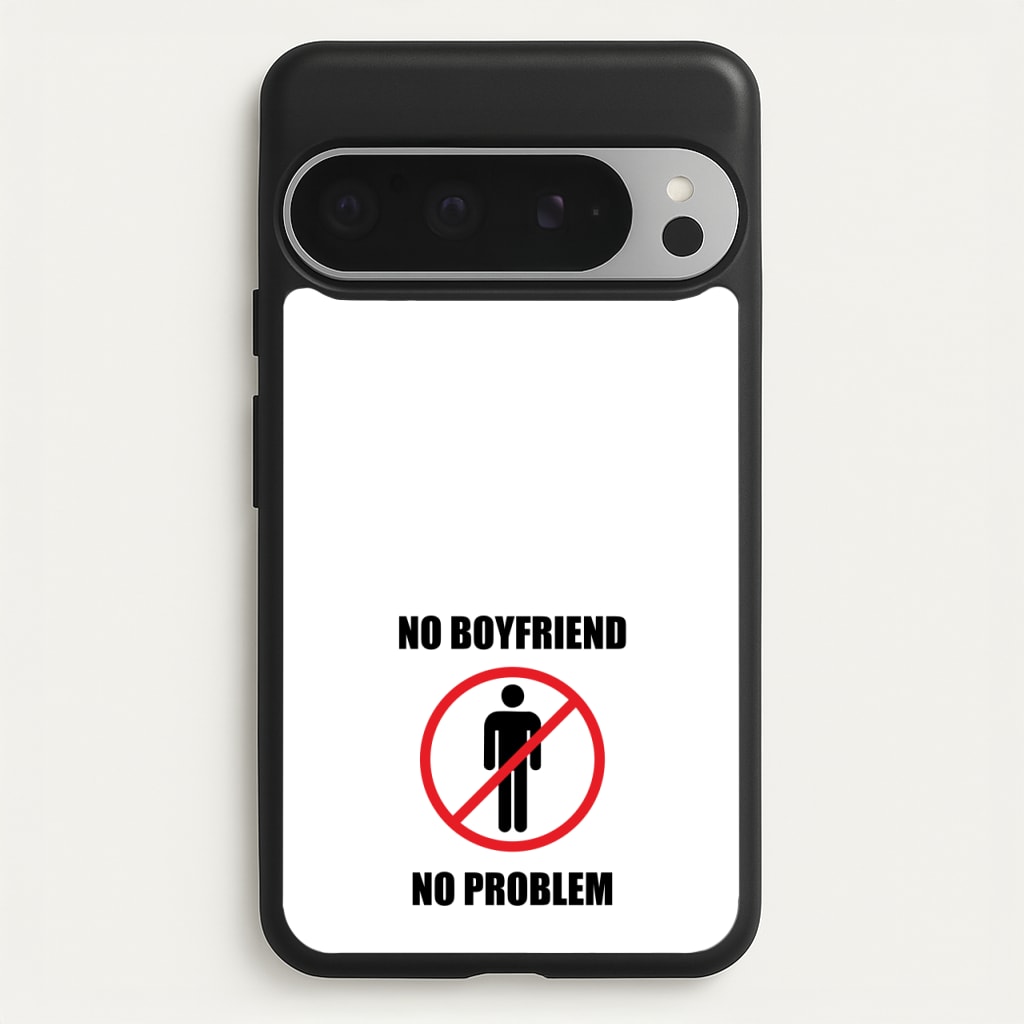 No Boyfriend No Problem  - Tate Mcrae Phone Case for Google Pixel 9 Pro XL