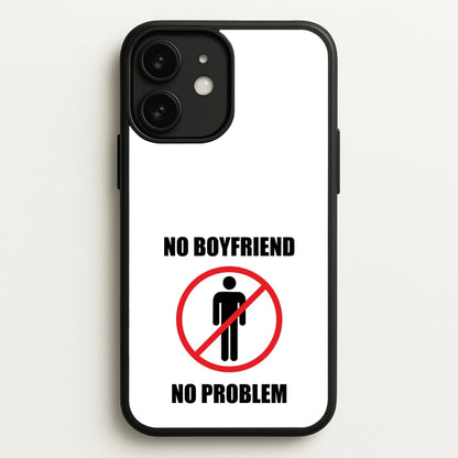 No Boyfriend No Problem  - Tate Mcrae Phone Case for iPhone 11