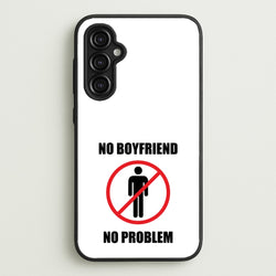 No Boyfriend No Problem  - Tate Mcrae Phone Case for Galaxy A14