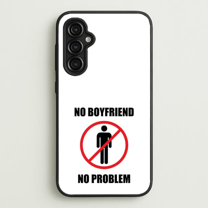 No Boyfriend No Problem  - Tate Mcrae Phone Case for Galaxy A14