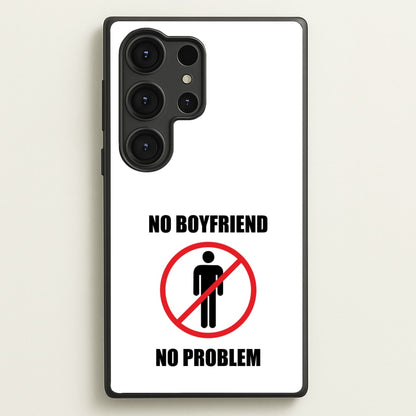 No Boyfriend No Problem  - Tate Mcrae Phone Case for Galaxy S25 Ultra