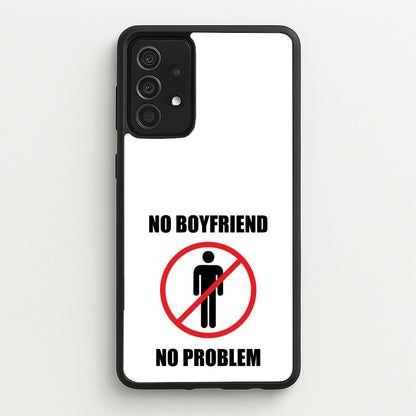 No Boyfriend No Problem  - Tate Mcrae Phone Case for Galaxy A52 / A52s
