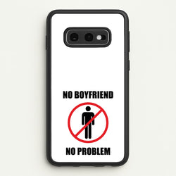 No Boyfriend No Problem  - Tate Mcrae Phone Case for Galaxy S10e
