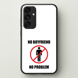 No Boyfriend No Problem  - Tate Mcrae Phone Case for Galaxy A55