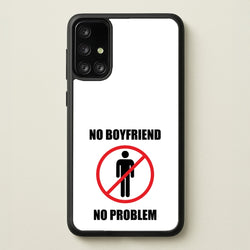 No Boyfriend No Problem  - Tate Mcrae Phone Case for Galaxy A71