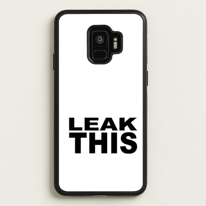 Leak This  - Tate Mcrae Phone Case for Galaxy S9