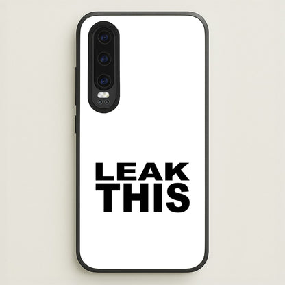 Leak This  - Tate Mcrae Phone Case for Huawei P30