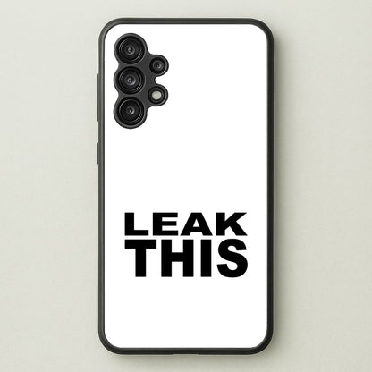 Leak This  - Tate Mcrae Phone Case for Galaxy A13
