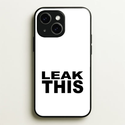 Leak This  - Tate Mcrae Phone Case for iPhone 15