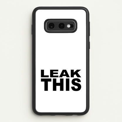 Leak This  - Tate Mcrae Phone Case for Galaxy S10e