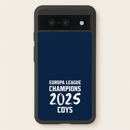 Europa League Winners 2025 - COYS  - Football Phone Case for Google Pixel 8