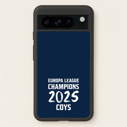Europa League Winners 2025 - COYS  - Football Phone Case for Google Pixel 8 Pro