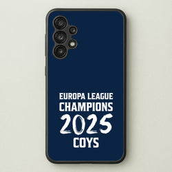 Europa League Winners 2025 - COYS  - Football Phone Case for Galaxy A13
