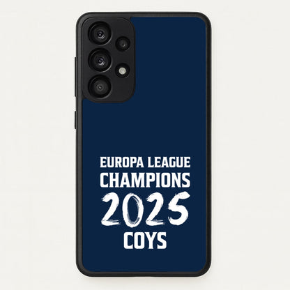 Europa League Winners 2025 - COYS  - Football Phone Case for Galaxy A53
