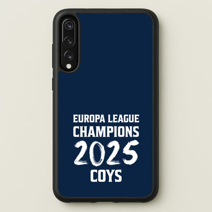 Europa League Winners 2025 - COYS  - Football Phone Case for Huawei P20 Pro