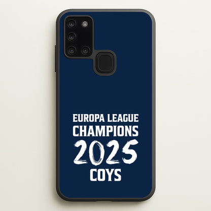 Europa League Winners 2025 - COYS  - Football Phone Case for Galaxy A21s