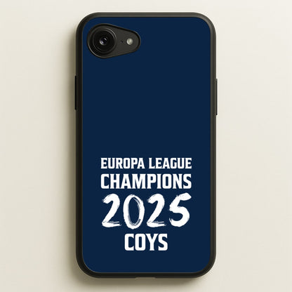 Europa League Winners 2025 - COYS  - Football Phone Case for iPhone 16e