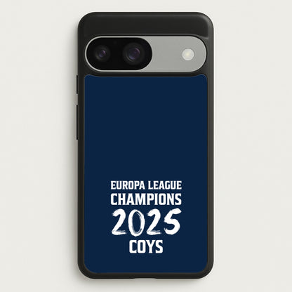 Europa League Winners 2025 - COYS  - Football Phone Case for Google Pixel 9 / 9 Pro