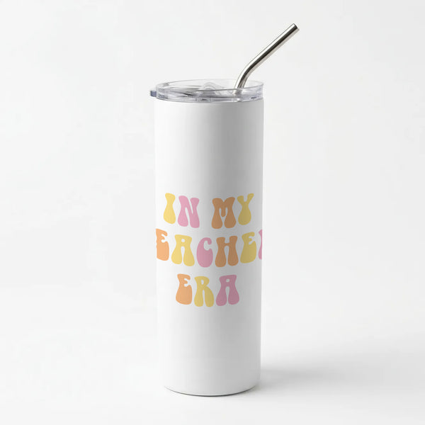 In My Teacher Era Skinny Tumbler