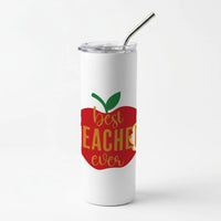 Apple Best Teacher Ever Skinny Tumbler