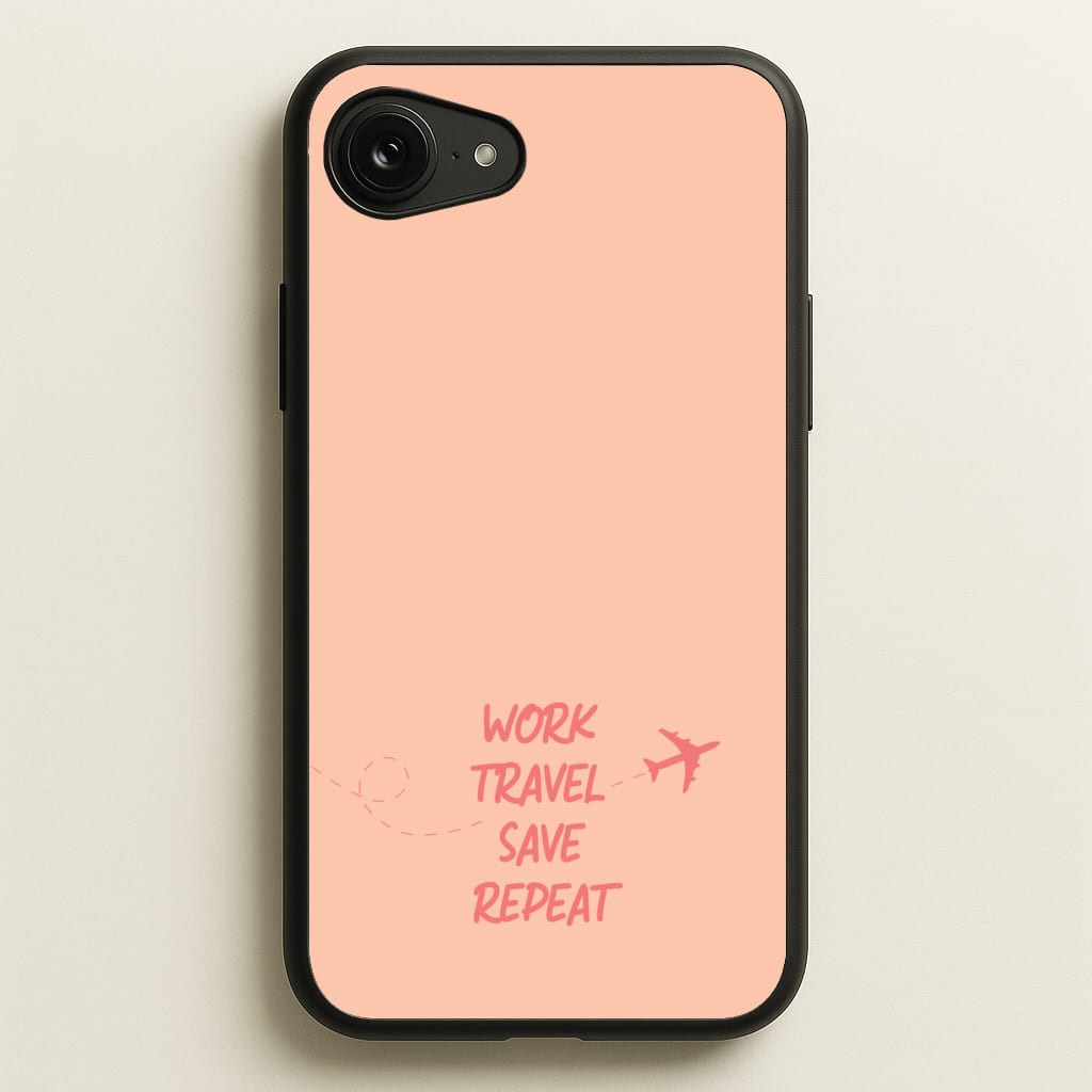 Work Travel Save Repeat - Travel  - Travel Phone Case for iPhone 16e