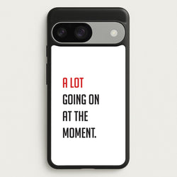A Lot Going On At The Moment - Taylor  - Taylor Phone Case for Google Pixel 9 / 9 Pro