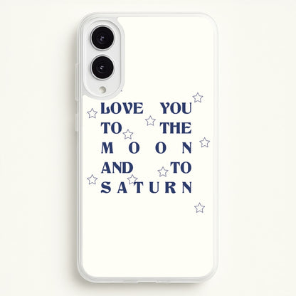 Love You To The Moon And To Saturn - Taylor  - Taylor Phone Case for Galaxy S25 Edge